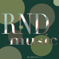 RND-Music - My Sketch