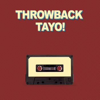 Various Artists - Throwback Tayo!