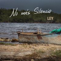 LEY - No Más Silencio