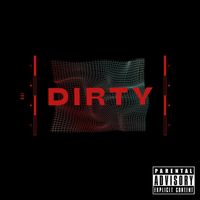 BAI - Dirty (Explicit)