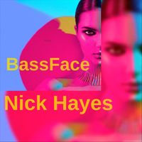 Nick Hayes - Bass Face
