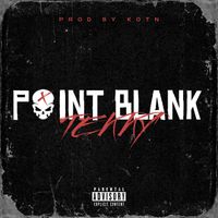 TEKKY - Point Blank (Explicit)