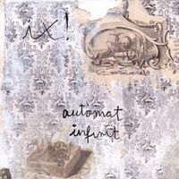 Ix! - Autòmat Infinit