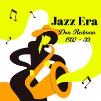 Don Redman - Jazz Era, Don Redman 1932-33