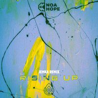 Noa Hope - Rising Up (JEMKA Remix)