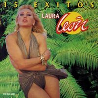 Laura Leon - 15 Éxitos