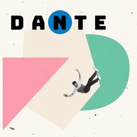 Dante - Street Dreams