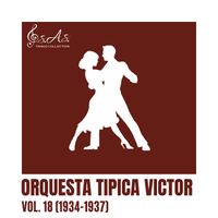 Orquesta Tipica Victor - Vol. 18 (1934-1937)