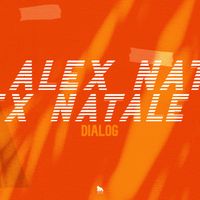 Alex Natale - Dialog