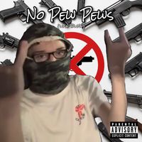 low blow - No Pew Pews (Explicit)
