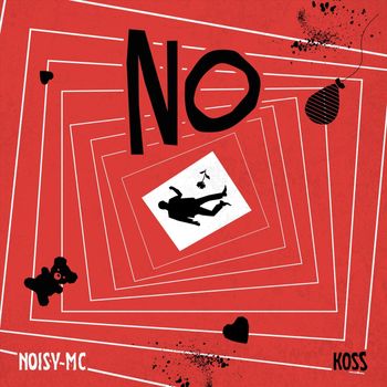 Koss - No (remix) [feat. Noisy MC]