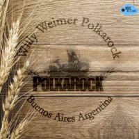 Willy Weimer POLKAROCK - Willy Weimer Polkarock, Buenos Aires Argentina