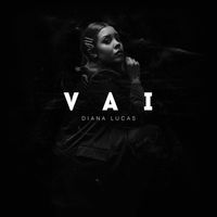 Diana Lucas - Vai