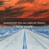 Noa Hope - Wherever You Go (NØCAP Remix)