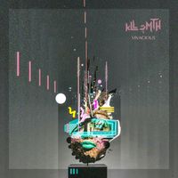 kLL sMTH - Vivacious