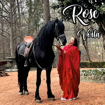 ROSE - Voilà