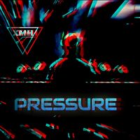 XMH - Pressure