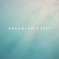 Arcadian Drift - Restful Technique