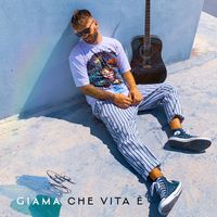 Giama - Che vita è
