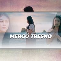 Erina - Mergo Tresno
