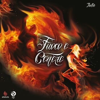 Julie - Fuoco e Cenere