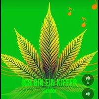 Sveniboy - Ich Bin Ein Kiffer