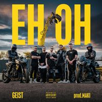 Geist - Eh Oh (Explicit)