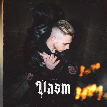 Geist - Vasm (Explicit)