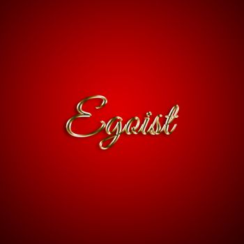 CALO - Egoist (Explicit)