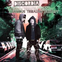 Discordia - INFAMOUS TRIBALISM CONCEPT
