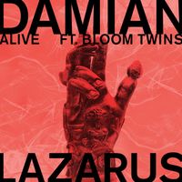 Damian Lazarus - Alive