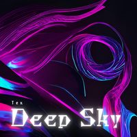 Tex - Deep Sky