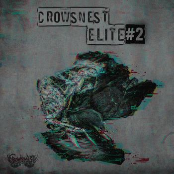 Various Artists - Crowsnest Elite #2 (Explicit)