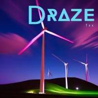 Tex - Draze