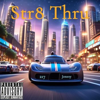 Jonesy - Str8 Thru (Explicit)