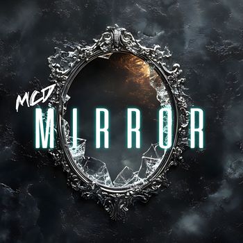 MCD - Mirror (Explicit)