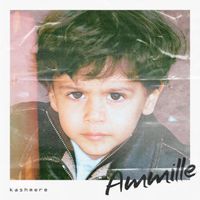 Kashmere - Ammille
