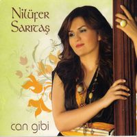 Nilüfer Sarıtaş - Can Gibi