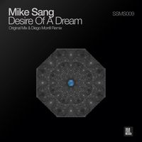 Mike Sang - Desire of a Dreams