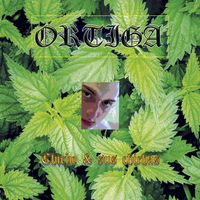 ORTIGA - Chicho & Sus Chichas