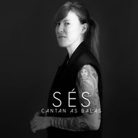 SES - Cantan as Balas