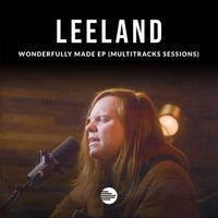 Leeland - Wonderfully Made (MultiTracks Sessions)