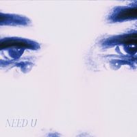 BILLY - NEED U