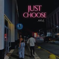 NEL - Just Choose