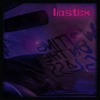Lipstick - Writing on the Glass