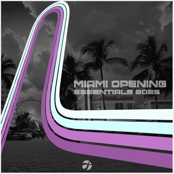 Various Artists - Miami Opening Essentials 2025