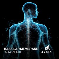 Bassilar Membrane - Alive / Fight