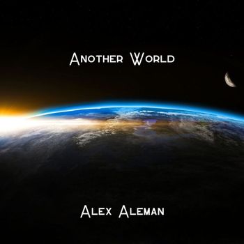 Alex Aleman - Another World