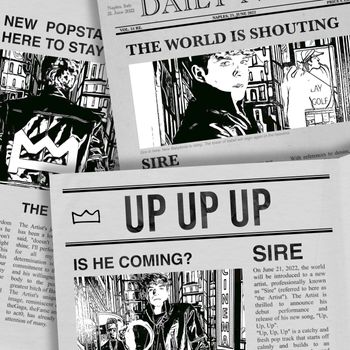 Sire - Up Up Up (Explicit)