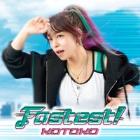KOTOKO - Fastest!